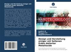 Bookcover of Design und Herstellung einiger mit Seltenen Erden dotierter Metalloxide