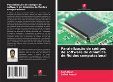 Capa do livro de Paralelização de códigos de software de dinâmica de fluidos computacional 