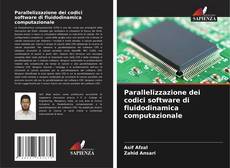 Buchcover von Parallelizzazione dei codici software di fluidodinamica computazionale
