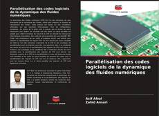 Capa do livro de Parallélisation des codes logiciels de la dynamique des fluides numériques 