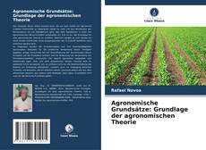 Capa do livro de Agronomische Grundsätze: Grundlage der agronomischen Theorie 