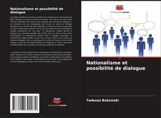 Nationalisme et possibilité de dialogue kitap kapağı
