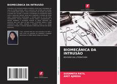 Couverture de BIOMECÂNICA DA INTRUSÃO