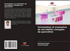 Buchcover von Formulation et évaluation de microbilles chargées de quercétine