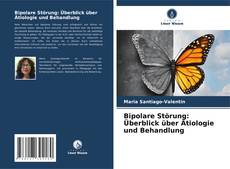 Portada del libro de Bipolare Störung: Überblick über Ätiologie und Behandlung
