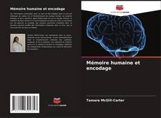 Mémoire humaine et encodage kitap kapağı