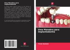 Buchcover von Uma Manobra para Implantodontia