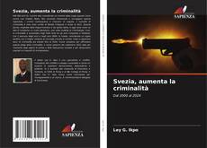 Capa do livro de Svezia, aumenta la criminalità 