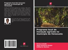 Copertina di Programa local de inovação agrícola no município da Venezuela