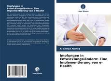 Bookcover of Impfungen in Entwicklungsländern: Eine Implementierung von e-Health