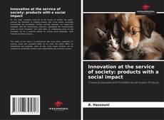 Capa do livro de Innovation at the service of society: products with a social impact 