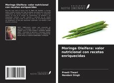 Portada del libro de Moringa Oleifera: valor nutricional con recetas enriquecidas