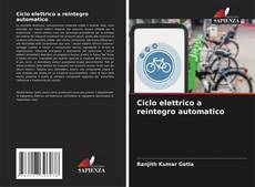 Ciclo elettrico a reintegro automatico kitap kapağı