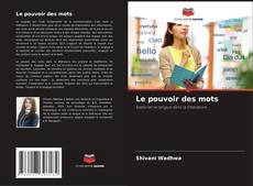 Bookcover of Le pouvoir des mots