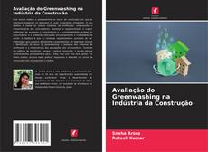 Bookcover of Avaliação do Greenwashing na Indústria da Construção