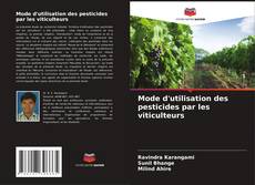 Buchcover von Mode d'utilisation des pesticides par les viticulteurs