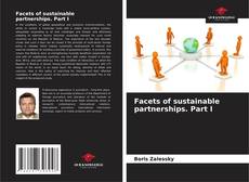 Couverture de Facets of sustainable partnerships. Part I