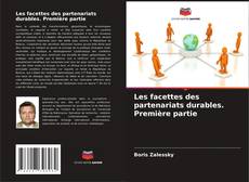 Buchcover von Les facettes des partenariats durables. Première partie