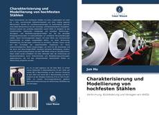 Buchcover von Charakterisierung und Modellierung von hochfesten Stählen