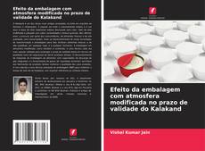 Bookcover of Efeito da embalagem com atmosfera modificada no prazo de validade do Kalakand