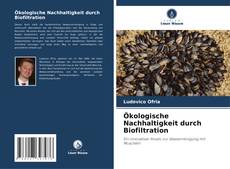 Bookcover of Ökologische Nachhaltigkeit durch Biofiltration