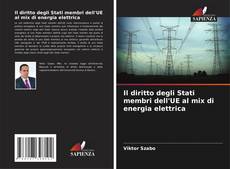 Capa do livro de Il diritto degli Stati membri dell'UE al mix di energia elettrica 