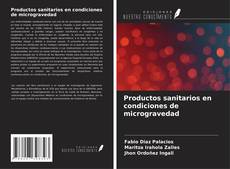 Buchcover von Productos sanitarios en condiciones de microgravedad