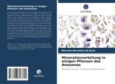 Bookcover of Mineralienverteilung in einigen Pflanzen des Amazonas