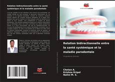 Buchcover von Relation bidirectionnelle entre la santé systémique et la maladie parodontale