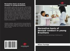 Buchcover von Normative basis of deviant conduct in young Brazilians