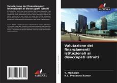 Buchcover von Valutazione dei finanziamenti istituzionali ai disoccupati istruiti