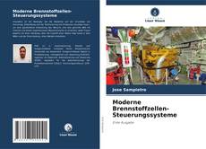 Bookcover of Moderne Brennstoffzellen-Steuerungssysteme