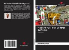 Copertina di Modern Fuel Cell Control Systems