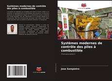 Bookcover of Systèmes modernes de contrôle des piles à combustible