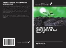 Capa do livro de GESTIÓN DE LOS NUTRIENTES DE LAS PLANTAS 
