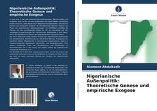 Copertina di Nigerianische Außenpolitik: Theoretische Genese und empirische Exegese