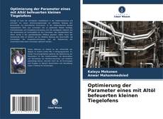 Bookcover of Optimierung der Parameter eines mit Altöl befeuerten kleinen Tiegelofens