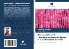 Buchcover von Kommunikation mit Familienmitgliedern der Person in einer kritischen Situation