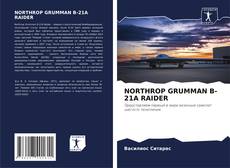 Copertina di NORTHROP GRUMMAN B-21A RAIDER