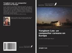 Capa do livro de Yongbom Lee: un compositor coreano en Europa 