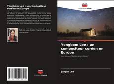 Capa do livro de Yongbom Lee : un compositeur coréen en Europe 