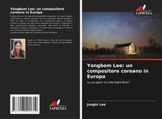 Capa do livro de Yongbom Lee: un compositore coreano in Europa 