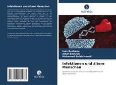 Bookcover of Infektionen und ältere Menschen
