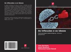 Bookcover of As infecções e os idosos