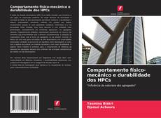 Buchcover von Comportamento físico-mecânico e durabilidade dos HPCs