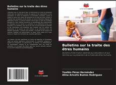 Buchcover von Bulletins sur la traite des êtres humains