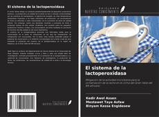 Bookcover of El sistema de la lactoperoxidasa