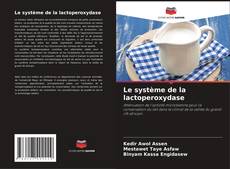 Bookcover of Le système de la lactoperoxydase