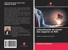 Liberalização do sector dos seguros na RDC kitap kapağı
