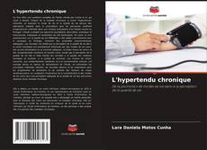 L'hypertendu chronique kitap kapağı
